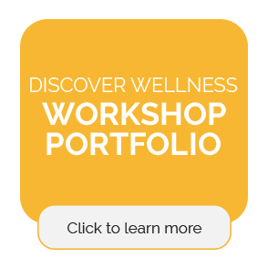 Discover Wellness Workshop Portfolio